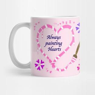 Valentine's Always Painting Hearts (pink) Mug